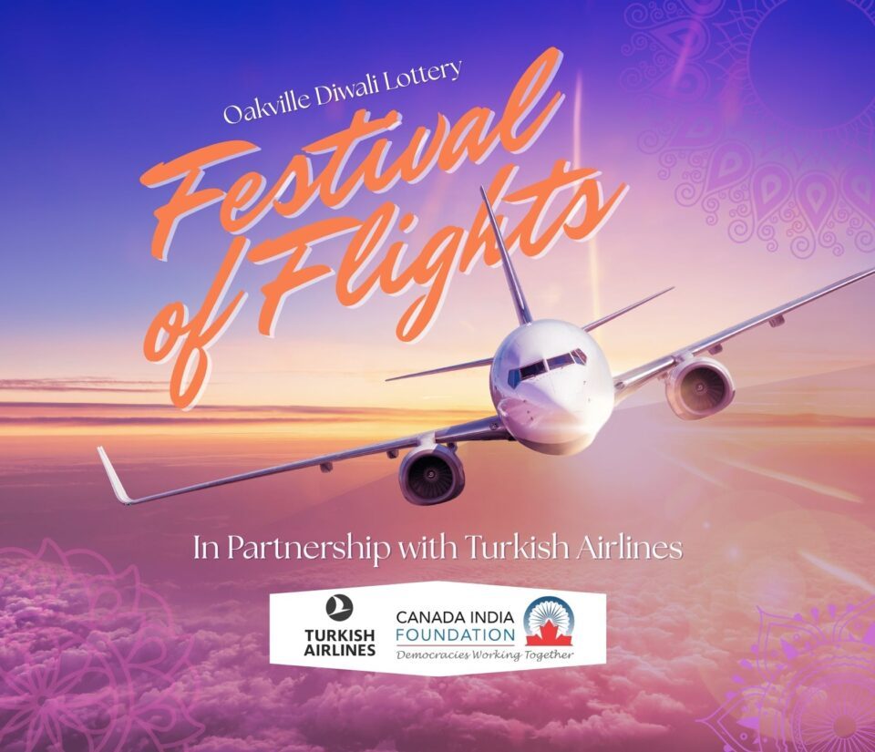 Oakville Diwali Lottery: <b><i>Festival of Flights</i></b>